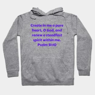 Bible Verse Psalm 51:10 Hoodie